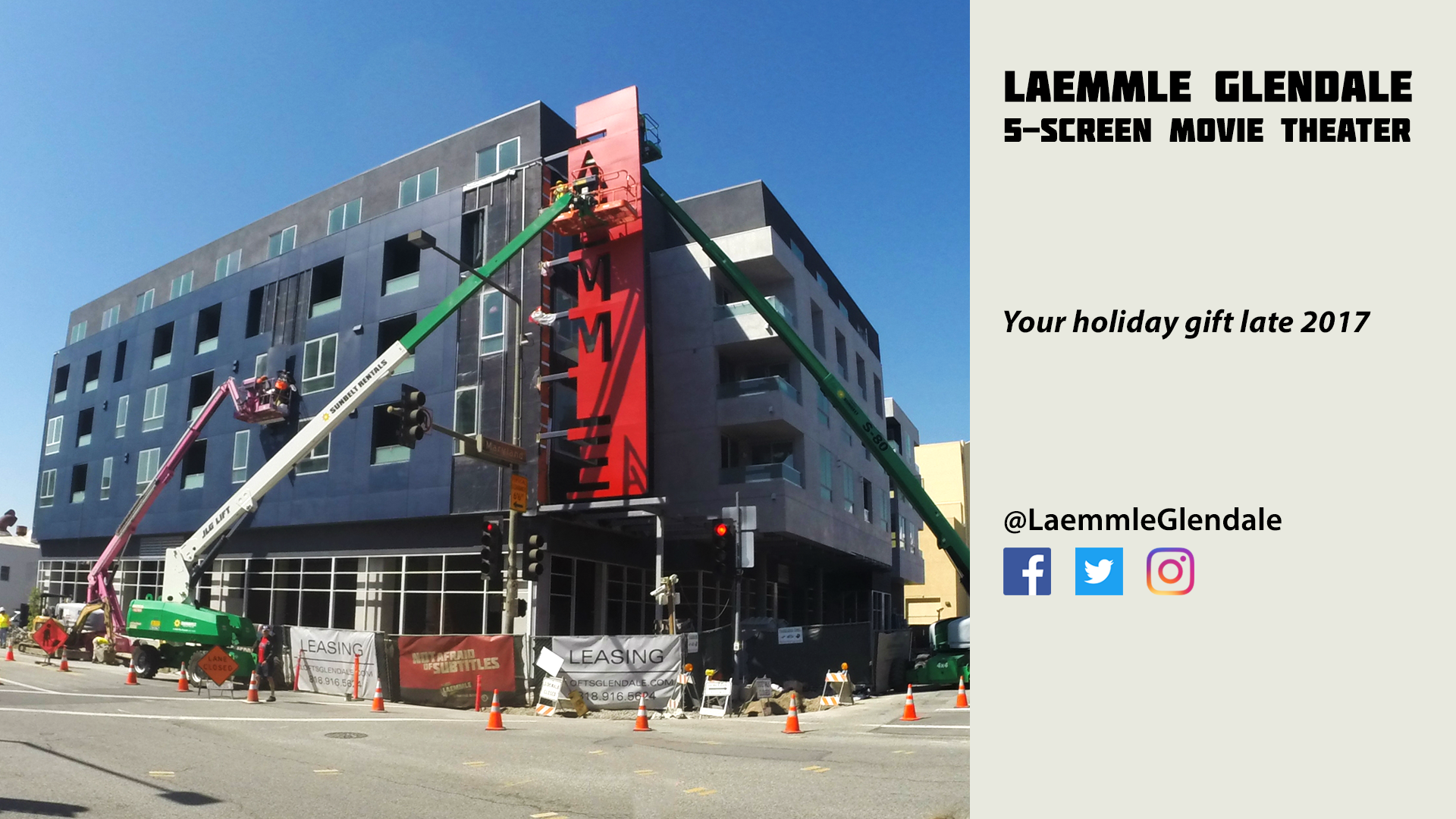 Laemmle Glendale Update Sign Installation Video and Residential Loft